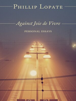cover image of Against Joie de Vivre